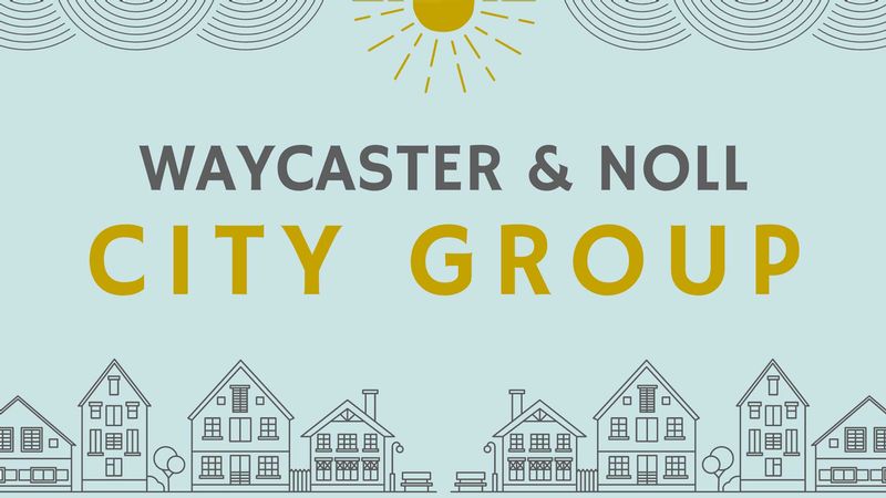 Waycaster/Noll City Group
